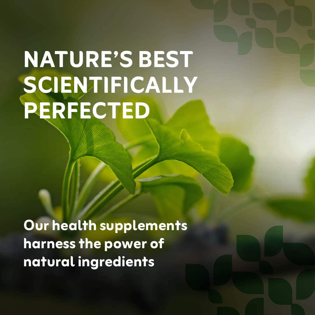 An image of Ginkgo with the text "nature’s best scientifically perfected" and "our health supplements harness the power of natural ingredients" overlayed.