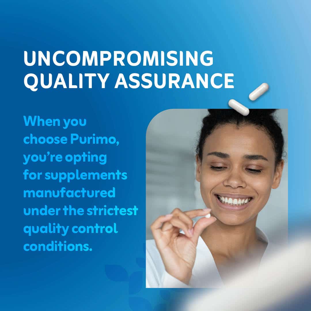 An image of a happy woman holding a Purimo supplement pill with the text "uncompromising quality assurance" and "when you choose Purimo‭, ‬you’re opting for supplements manufactured under the strictest quality control conditions"‭ overlayed.